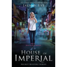 House of Imperial: Secret Keepers Series #2