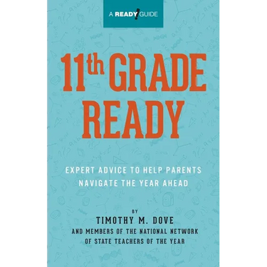 11th Grade Ready: Expert Advice to Help Parents Navigate the Year Ahead