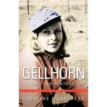 Gellhorn: A Twentieth-Century Life