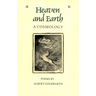 Heaven and Earth: A Cosmology