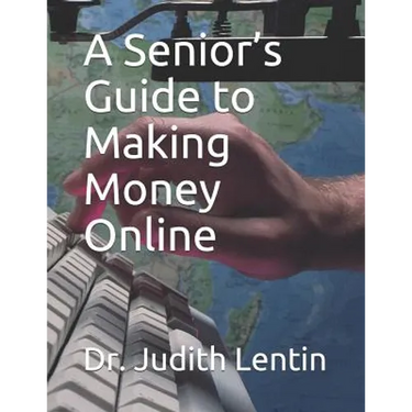 A Senior's Guide to Making Money Online