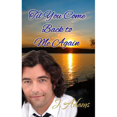 Til You Come Back to Me Again