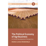 The Political Economy of Agribusiness