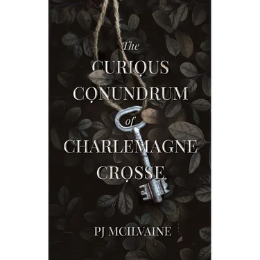 The Curious Conundrum of Charlemagne Crosse