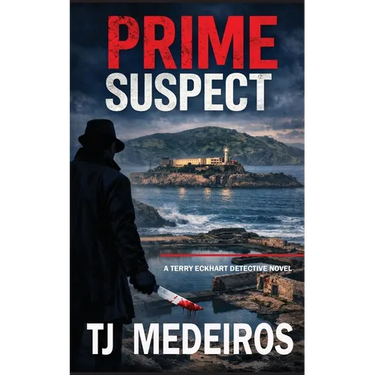 Prime Suspect: A TerryEckhart Detective Novel