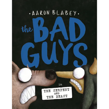 Bad Guys in the Serpent and the Beast