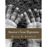 America's Great Depression (Large Print Edition)