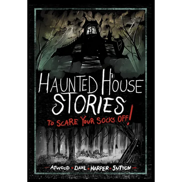 Haunted House Stories to Scare Your Socks Off!