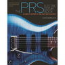The Prs Electric Guitar Book: A Complete History of Paul Reed Smith Electrics