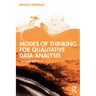 Modes of Thinking for Qualitative Data Analysis
