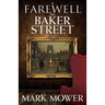 A Farewell to Baker Street