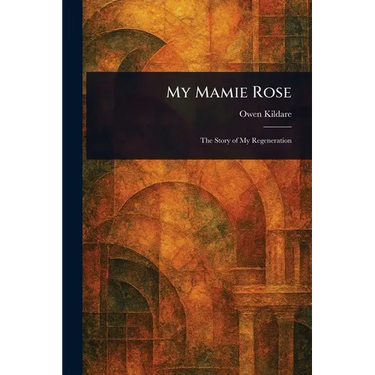 My Mamie Rose