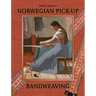 Norwegian Pick-Up Bandweaving