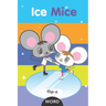 Ice Mice