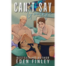Can't Say Goodbye Illustrated