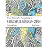 Mindfulness & Zen Coloring Book: Stress Relieving Art Therapy Designs (calm coloring book)