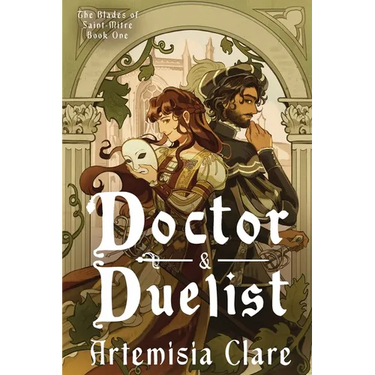 Doctor & Duelist