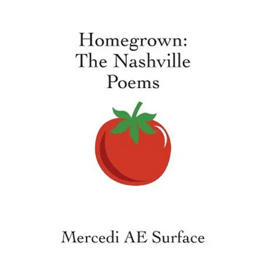 Homegrown: The Nashville Poems