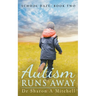 Autism Runs Away