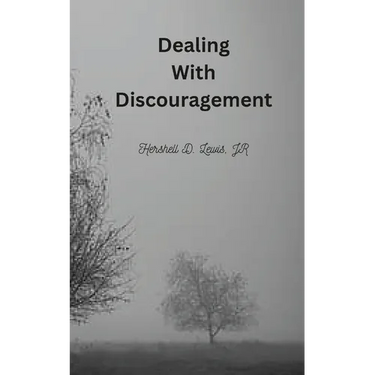 Dealing With Discouragement