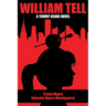 William Tell: A Tommy Keane Novel