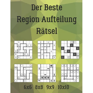 Der Beste Region Aufteilung Rätsel: 222 Rätsel inklusive Araf, Galaxien, Raneko, Sashigane, Tatamibari, Yagit