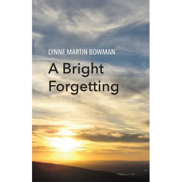 A Bright Forgetting