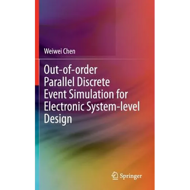 Out-Of-Order Parallel Discrete Event Simulation for Electronic System-Level Design