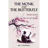 The Monk and The Butterfly