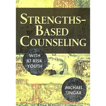 Strengths-Based Counseling with At-Risk Youth
