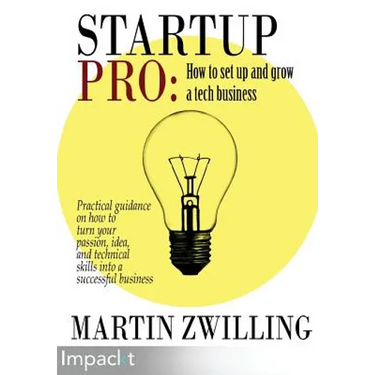 StartupPro - How to Set up and Grow a Tech Business