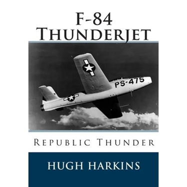 F-84 Thunderjet: Republic Thunder