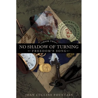 No Shadow of Turning: Freedom's Song