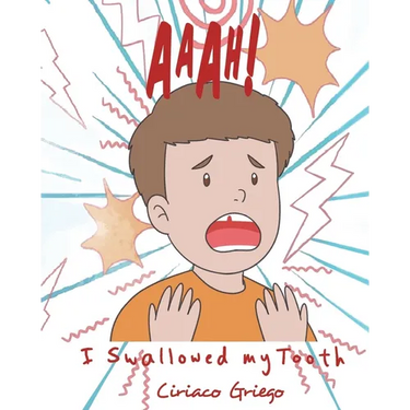 Aaah! I Swallowed my Tooth!