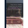The Fifty-third Chapter Of Isaiah According To The Jewish Interpreters: Translations, By S. R. Driver And A. Naubauer