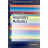 Respiratory Mechanics