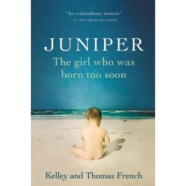 Juniper: The Girl Who Was Born Too Soon