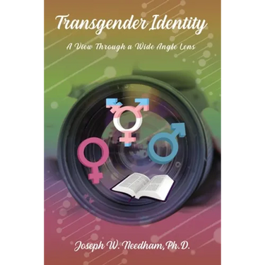 Transgender Identity: A View Through a Wide Angle Lens