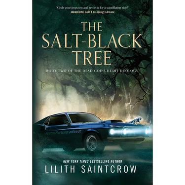 The Salt-Black Tree: Book Two of the Dead God's Heart Duology