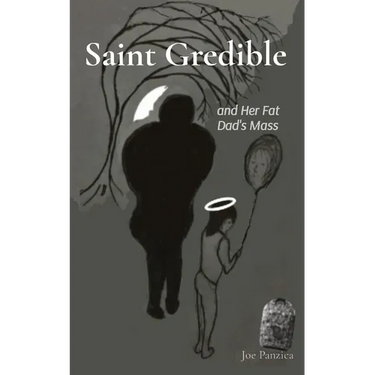 Saint Gredible and Her Fat Dad's Mass