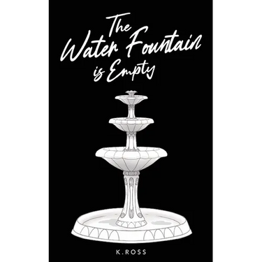 The Water Fountain is Empty
