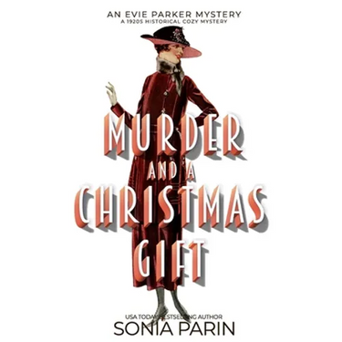 Murder and a Christmas Gift: A 1920s Historical Cozy Mystery