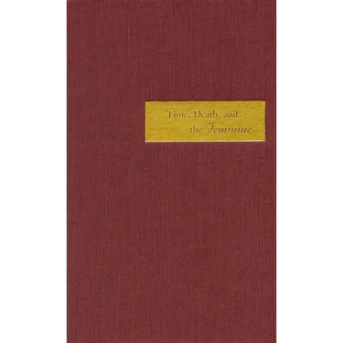 Time, Death, and the Feminine: Levinas with Heidegger