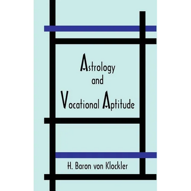 Astrology and Vocational Aptitude