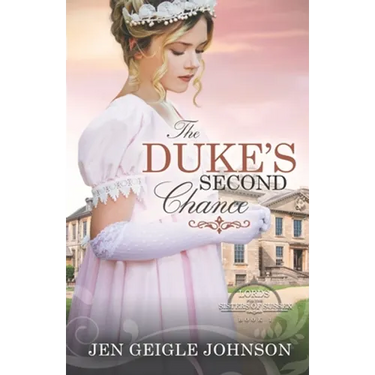 The Duke's Second Chance: Clean Regency Romance