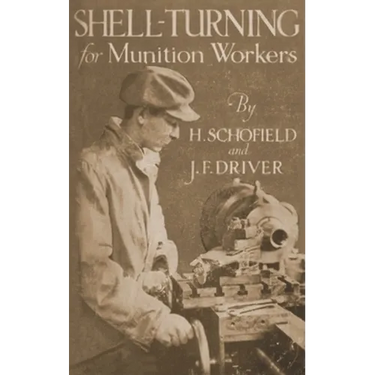 Shell-Turning for Munition Workers, 1916