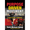 Purpose Driven Movement: The Ultimate Guide to Functional Training