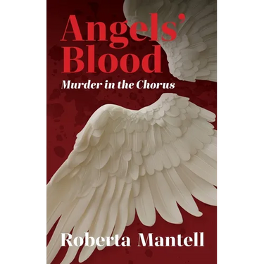 Angels' Blood: Murder in the Chorus