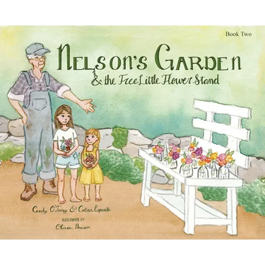 Nelson's Garden & the Free Little Flower Stand