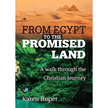 From Egypt to the Promised Land